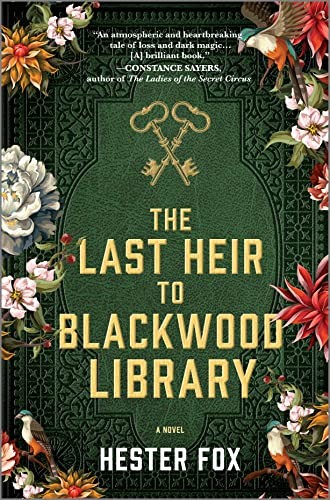 Hester Fox: Last Heir to Blackwood Library (2023, Harlequin Enterprises ULC, Graydon House)