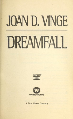 Joan D. Vinge: Dreamfall (1997, Warner Books)