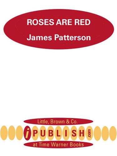 James Patterson: Roses are Red (EBook, 2001, Little, Brown and Company)