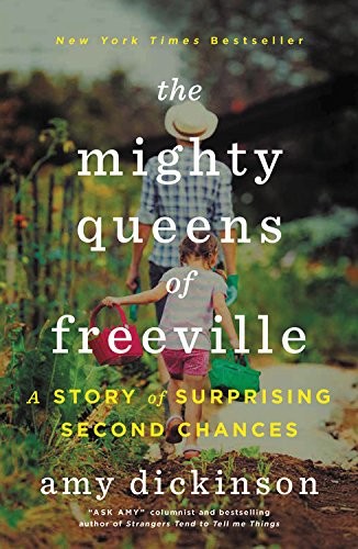 Amy Dickinson: The Mighty Queens of Freeville (AudiobookFormat, 2010, Hyperion)