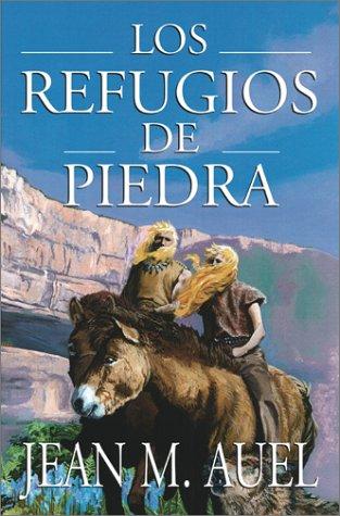 Jean M. Auel: Los refugios de piedra (Paperback, Spanish language, Fireside)