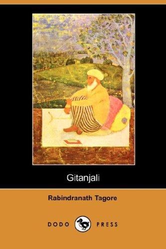 Rabindranath Tagore: Gitanjali (Dodo Press) (Paperback, 2007, Dodo Press)