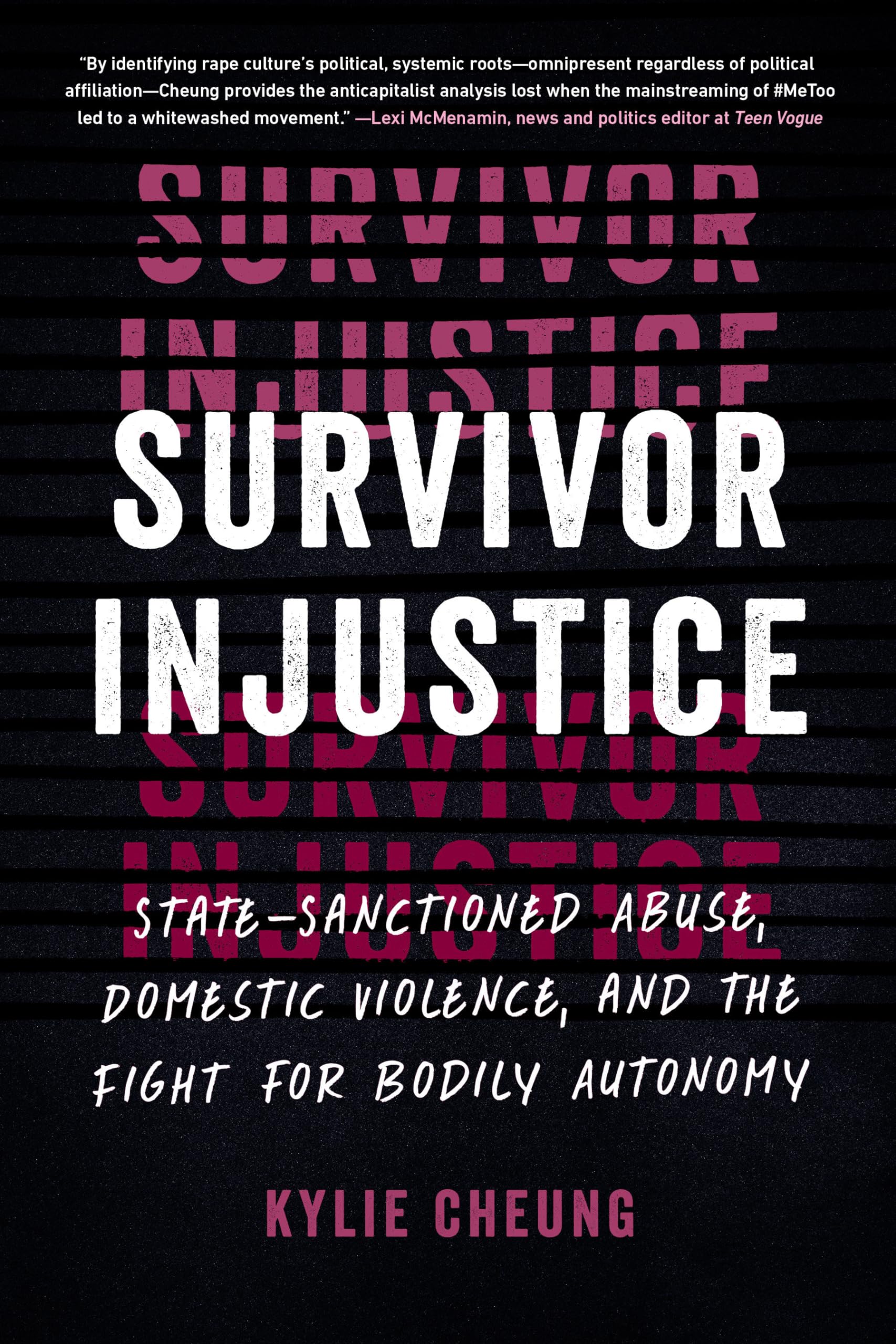 Kylie Cheung: Survivor Injustice (Paperback, 2023, North Atlantic Books)