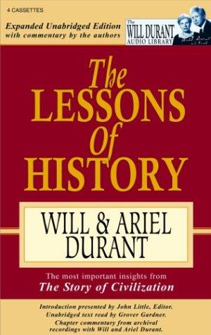 Will Durant, Ariel Durant: The Lessons of History (AudiobookFormat, 2004, The Audio Partners)