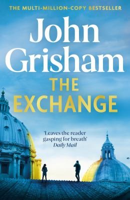 John Grisham: Exchange (2024, Hodder & Stoughton)