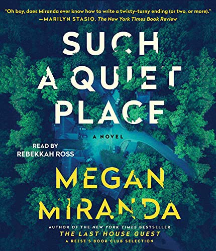 Rebekkah Ross, Megan Miranda: Such a Quiet Place (AudiobookFormat, Simon & Schuster Audio)