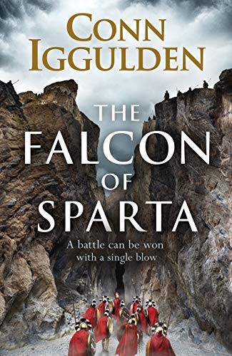 Conn Iggulden: The Falcon of Sparta (Hardcover, Michael Joseph)