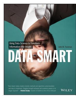 John W. Foreman: Data Smart (2014)