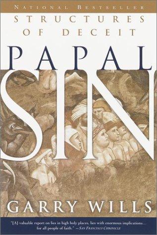 Garry Wills: Papal Sin (Image)