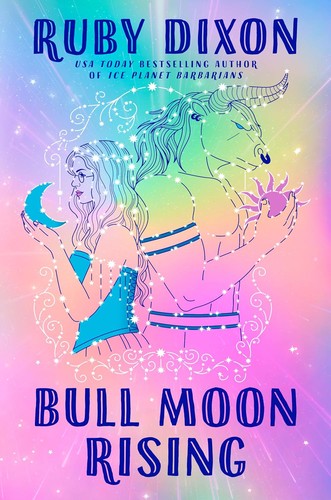 Ruby Dixon: Bull Moon Rising (Hardcover, 2024, Ace)