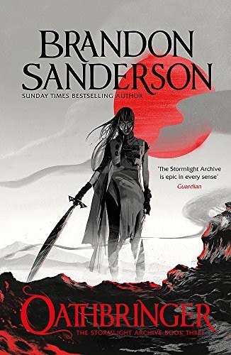 Brandon Sanderson: Oathbringer (Paperback, 2017, Gollancz, Orion Publishing Group, Limited)