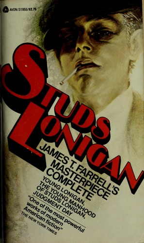 James T. Farrell: Studs Lonidgan James T. Farrell's Masterpiece complete (1977, Avon)