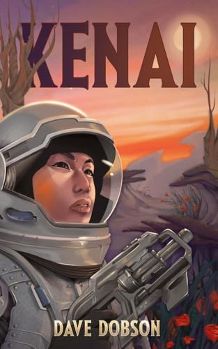 Dave Dobson: Kenai (Paperback, Self-published)