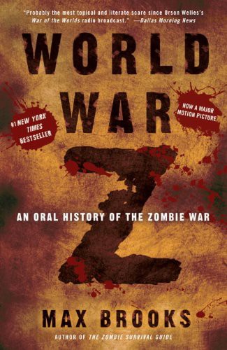 Max Brooks: World War Z (Paperback, 2011, Three Rivers Press)