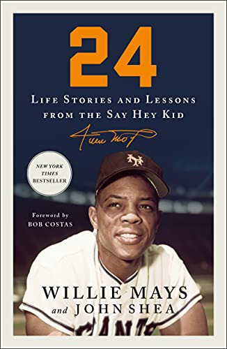 Willie Mays, John Shea, Bob Costas: 24 (Paperback, 2021, St. Martin's Griffin)