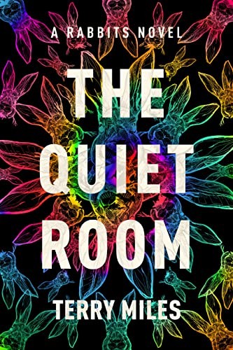 Terry Miles: Quiet Room (2023, Random House Worlds, Del Rey)