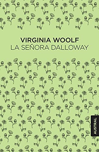 Virginia Woolf, Miguel Temprano García: La señora Dalloway (Hardcover, 2021, Austral)