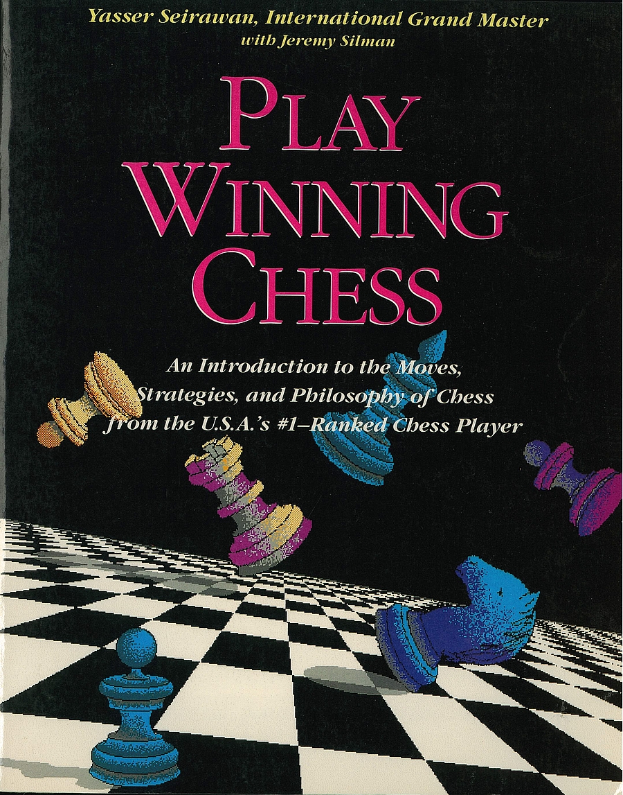 Yasser Seirawan: Play Winning Chess (Paperback, 1990, Microsoft Press)