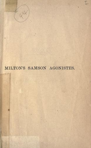 John Milton: Samson Agonistes. (1916, Macmillan)