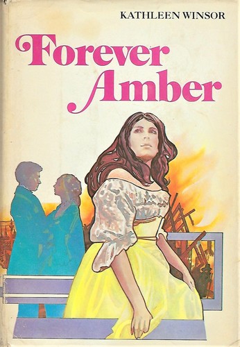 Kathleen Winsor: Forever Amber (Hardcover, 1944, Macmillan Company)