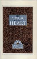 Bill W.: The Language of the Heart (Hardcover, 1988, AA Grapevine)