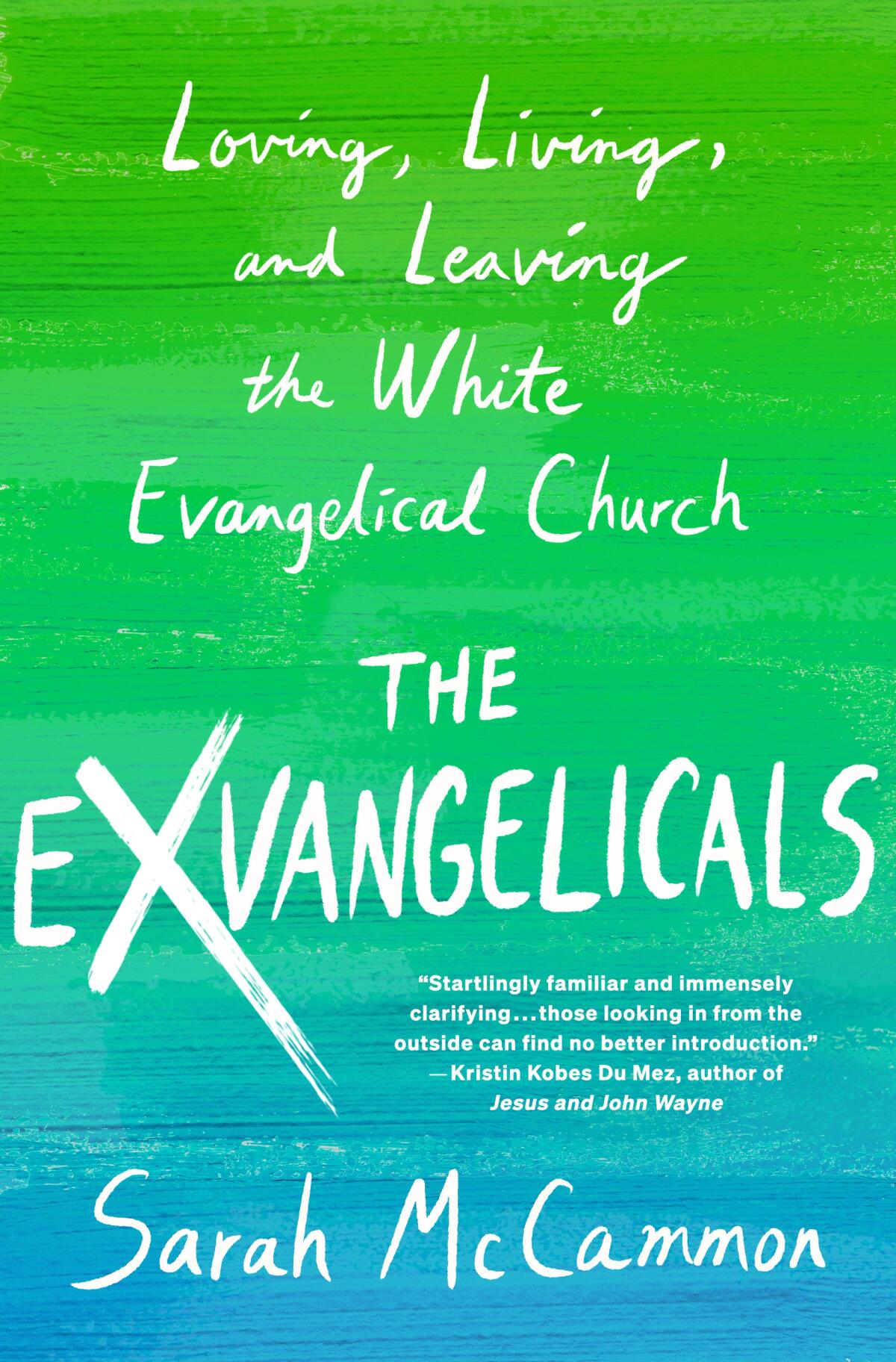 Sarah McCammon: The Exvangelicals (2024, St. Martin's Press)