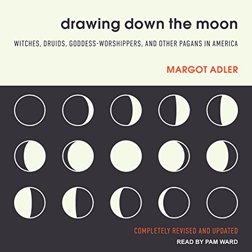Margot Adler, Pam Ward: Drawing Down the Moon (AudiobookFormat, Tantor Audio)