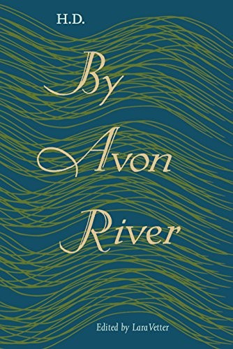 H. D.: By Avon River (Paperback, University Press of Florida)