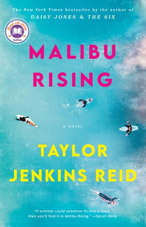 Taylor Jenkins Reid: Malibu Rising (2022, Random House Publishing Group, Ballantine Books)