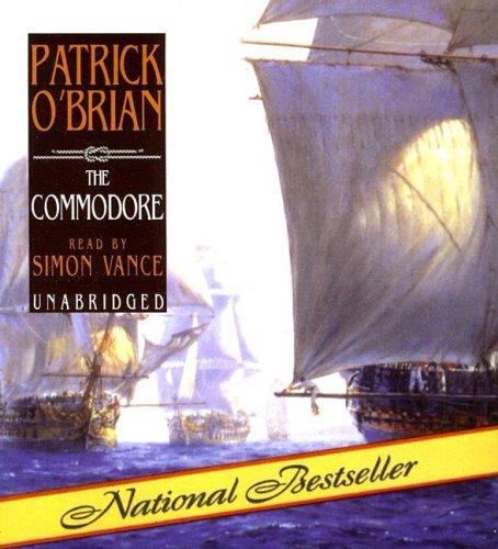 Patrick O'Brian: The Commodore (AudiobookFormat, 2007, Blackstone Audio Inc.)