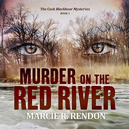 Marcie R. Rendon: Murder on the Red River (AudiobookFormat, Blackstone Publishing)