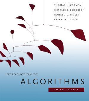 Charles E. Leiserson, Ron Rivest, Clifford Stein, Thomas H. Cormen: Introduction to Algorithms (The MIT Press)