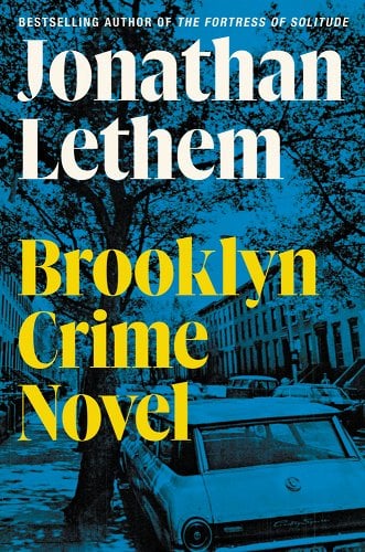 Jonathan Lethem: Brooklyn Crime Novel (2023, HarperCollins Publishers)