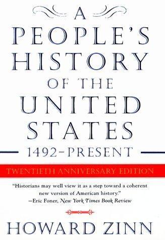 A People's History of The United States 1492- Present (2005)