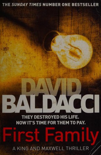 David Baldacci: First Family (Paperback, 2013, Pan Books)