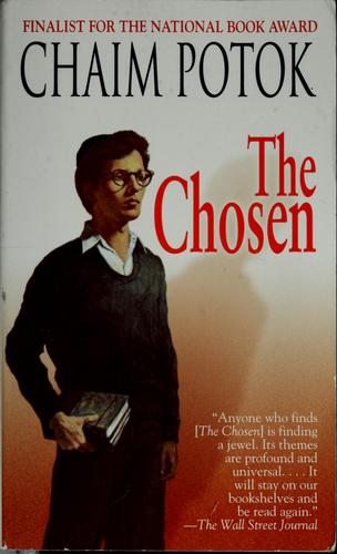 Chaim Potok: The chosen (2003, Ballantine Books)