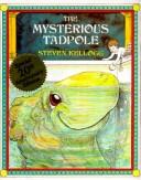 Steven Kellogg: The Mysterious Tadpole (Puffin)