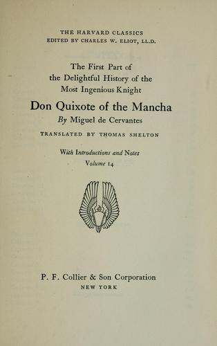 Miguel de Cervantes Saavedra, Miguel de Unamuno: The first part of the delightful history of the most ingenious knight Don Quixote of the Mancha (1937, P.F. Collier & Son)