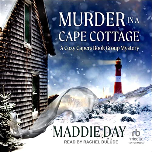 Rachel Dulude, Maddie Day: Murder in a Cape Cottage (AudiobookFormat, 2022, Tantor Audio)