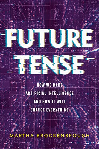 Martha Brockenbrough: Future Tense (Hardcover, 2024, Feiwel & Friends)