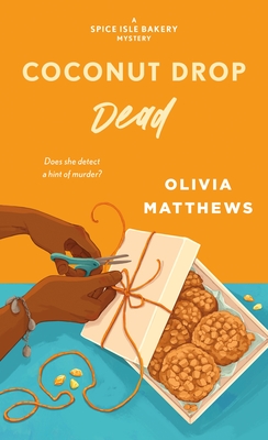 Olivia Matthews: Coconut Drop Dead (2023, St. Martin's Press)