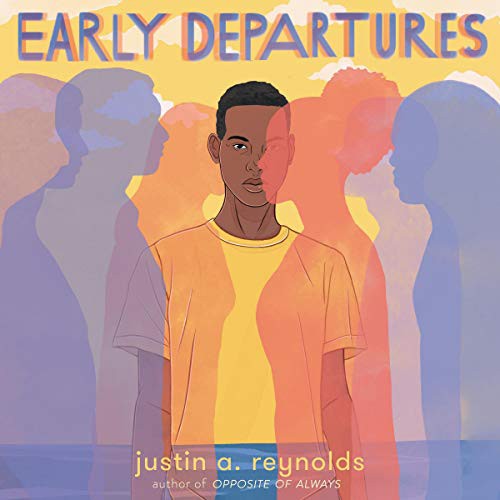 Justin A. Reynolds: Early Departures (AudiobookFormat, 2020, HarperCollins B and Blackstone Publishing, Harpercollins)