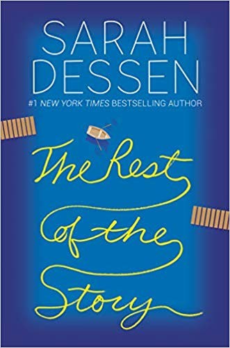 Sarah Dessen: The rest of the story (2019, Balzer + Bray, an imprint of HarperCollins Publishers)