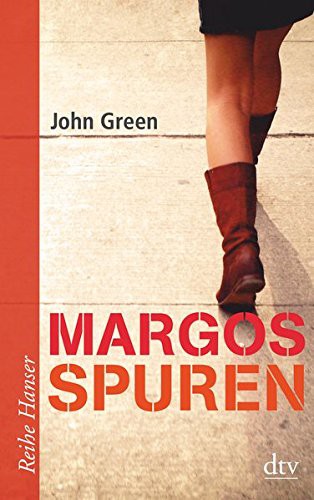 John Green: Margos Spuren (Paperback, 2011, dtv Verlagsgesellschaft)