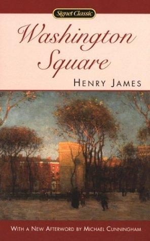 Henry James: Washington Square (2004, Signet Classic, Signet Classics)