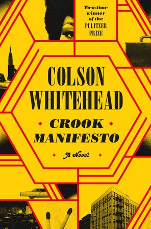 Colson Whitehead: Crook Manifesto (Hardcover, 2024, Knopf Doubleday Publishing Group)