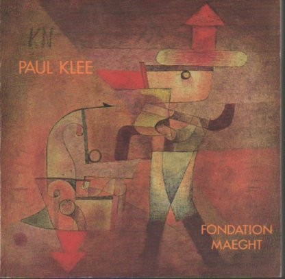 Paul Klee: Paul Klee (French language, 1977, Fondation Maeght)