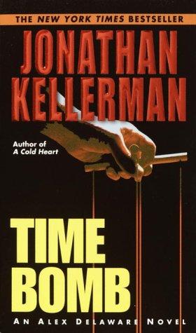 Jonathan Kellerman: Time Bomb (Alex Delaware) (Paperback, 2003, Ballantine Books)