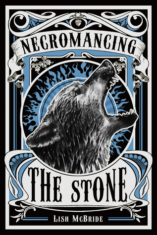 Lish McBride: Necromancing the stone (2012, Henry Holt)