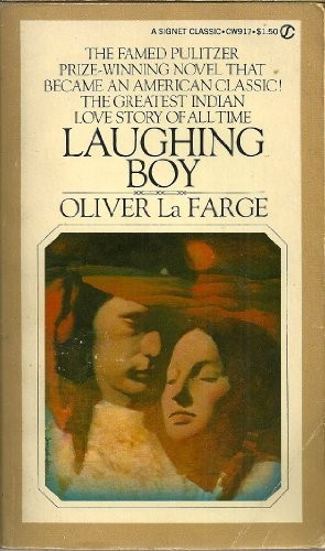 Oliver La Farge: Laughing Boy (1971, Signet Classics)